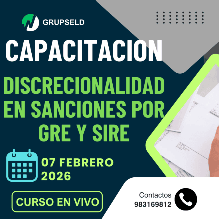 Discrecionalidad en sanciones por GRE y SIRE